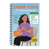Chair Yoga Notebook for Seniors Strength Balance & Wellness Exercises Blue